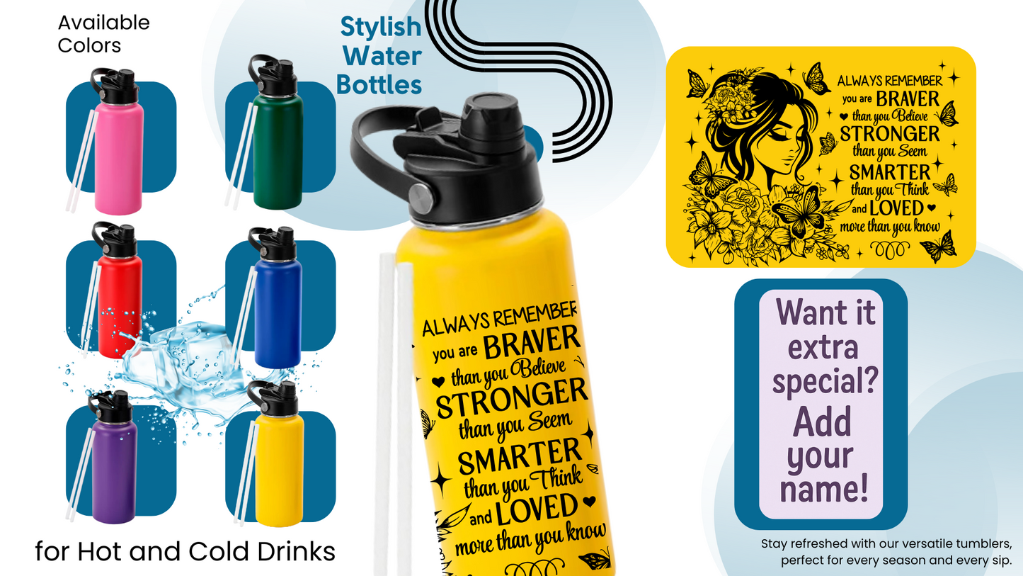 32oz Kids Water Bottle | Inspirational - Braver Than You Believe