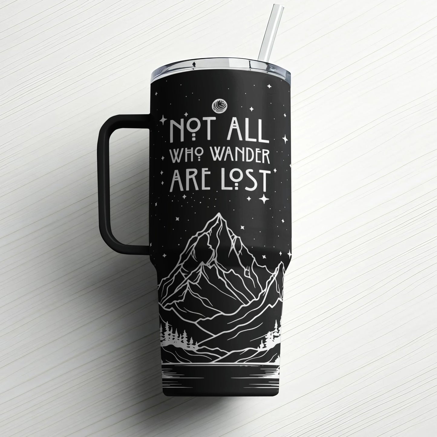 Not All Who Wander |Custom Tumbler