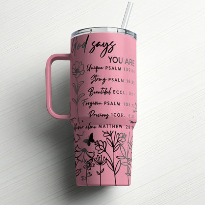 God Says You Are |Custom Laser Engraved Tumbler