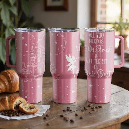 Faith, Trust & Pixie Dust Magical |Custom Laser Engraved Tumbler
