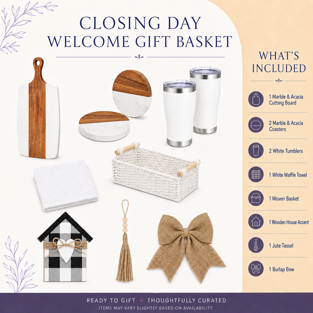 Closing Day Welcome gift basket contents overview with tumblers, cutting board, marble coasters, towel and house accent