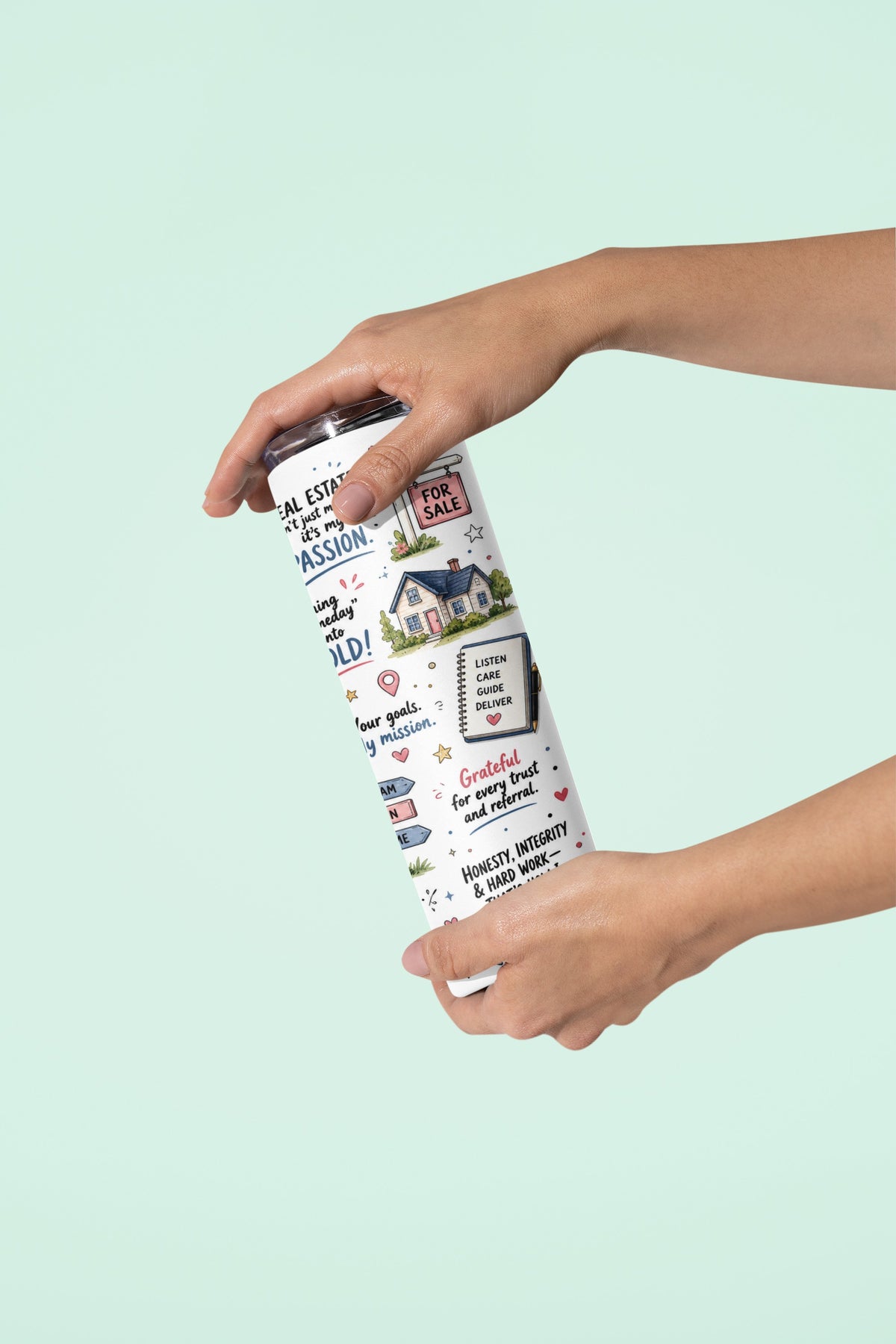 Slim 20 oz realtor tumbler shown held in one hand